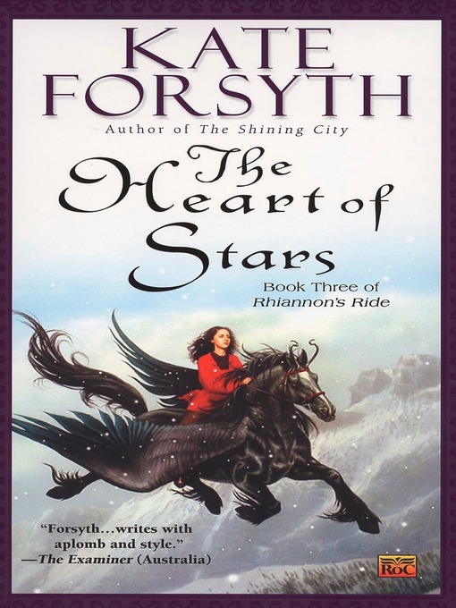 Title details for The Heart of Stars by Kate Forsyth - Available